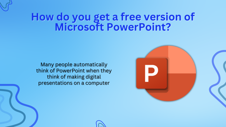 How do you get a free version of Microsoft PowerPoint